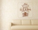 I am Wise Quotes Wall  Art Stickers